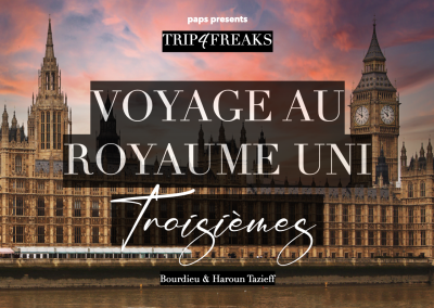 Séjour immersion au ROYAUME UNI ! #trip4freaks3.0