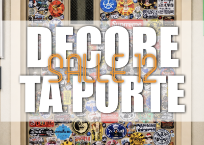Décore la porte de la salle 12 !