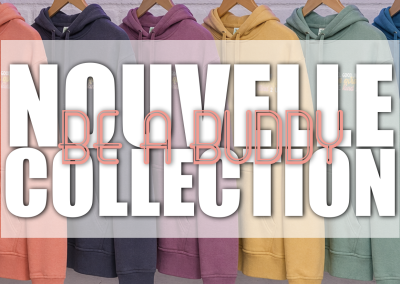 Nouvelle Collection Y9 « BE KIND » – « BE A BUDDY NOT A BULLY »