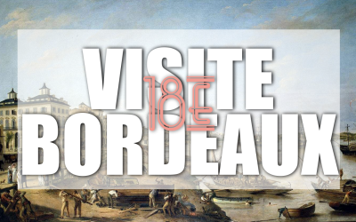 Bordeaux XVIIIe & la traite négrière